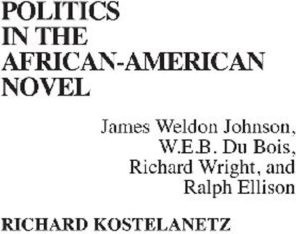 Politics in the African-American Novel