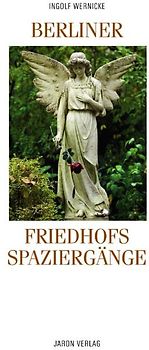 Berliner Friedhofsspaziergänge