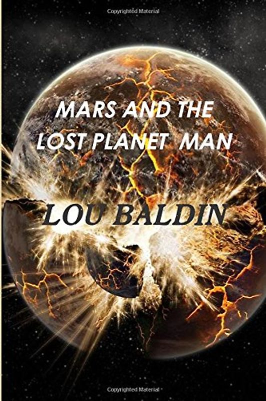 Mars And The Lost Planet Man