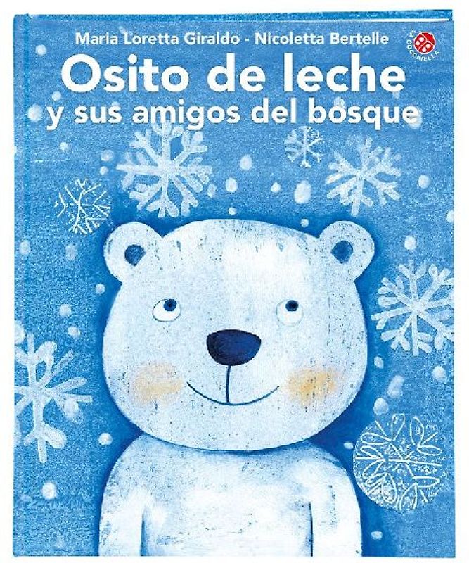 Osito de Leche Y Sus Amigos del Bosque