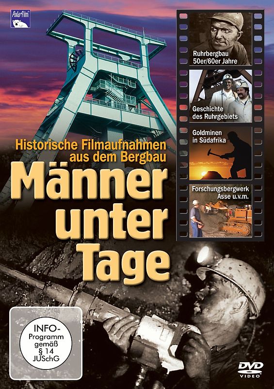 Männer unter Tage - Historische Filmaufnahmen aus dem Bergbau DVD