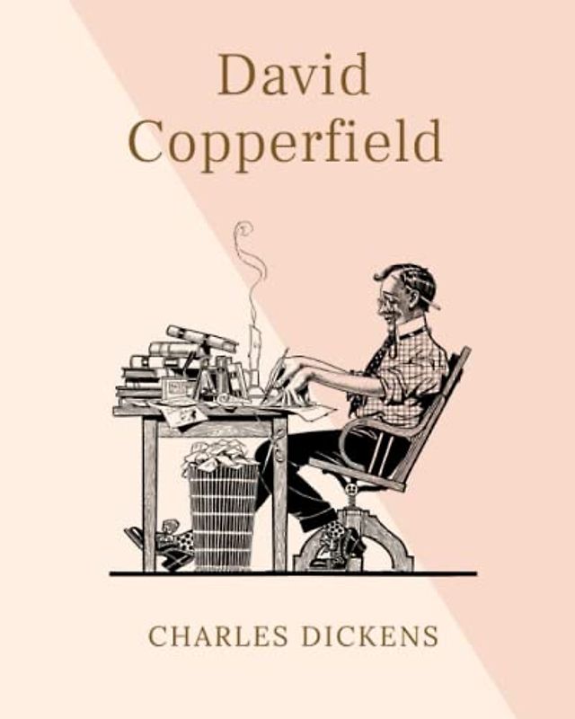 David Copperfield: with original illustration