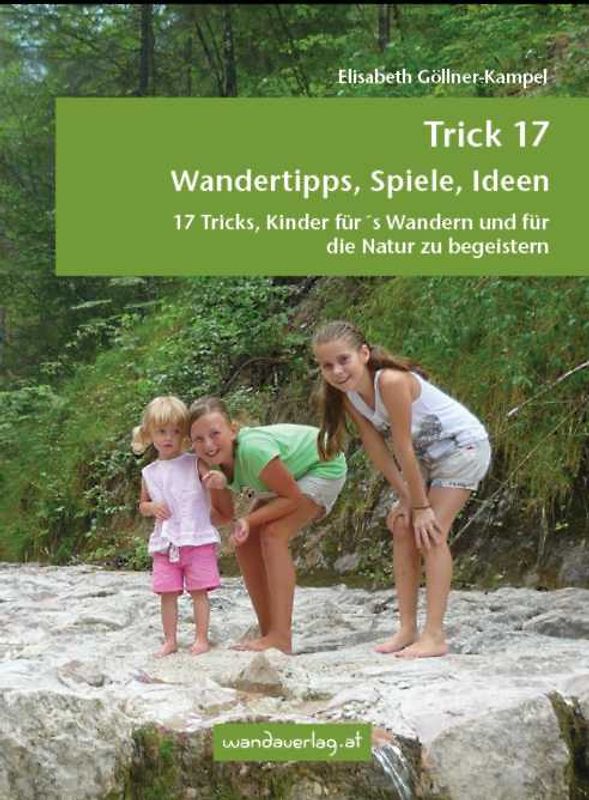 Trick 17 – Wandertipps, Spiele, Ideen