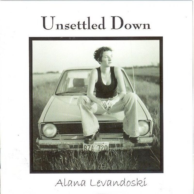 Alana Levandoski - Unsettled Down