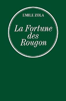 La fortune des Rougon