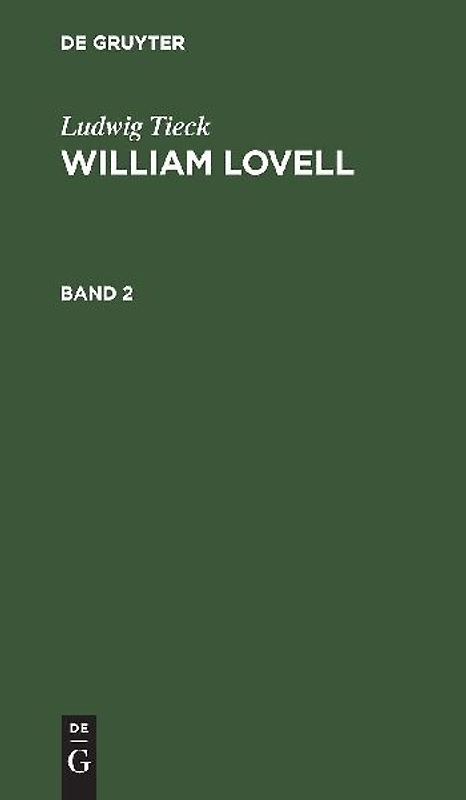 Ludwig Tieck: William Lovell. Band 2