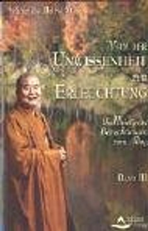 Von der Unwissenheit zur Erleuchtung - Band 3