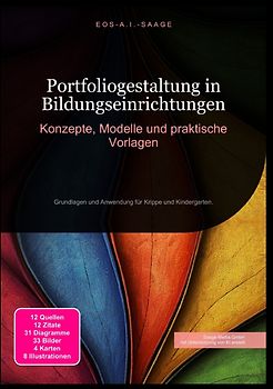 Portfoliogestaltung in Bildungseinrichtungen: Konzepte, Modelle und praktische Vorlagen