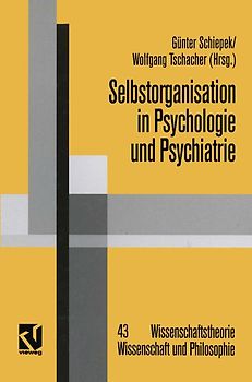 Selbstorganisation in Psychologie und Psychiatrie