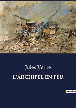 L'ARCHIPEL EN FEU