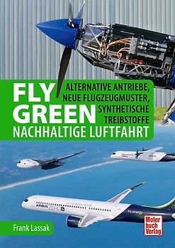 Fly Green - Nachhaltige Luftfahrt