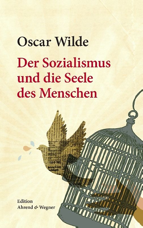 Der Sozialismus und die Seele des Menschen
