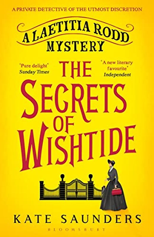 The Secrets of Wishtide: The Laetitia Rodd Mysteries 1 (A Laetitia Rodd Mystery, Band 2)