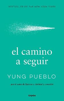 El Camino a Seguir / The Way Forward