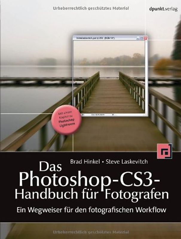 Das Photoshop-CS3-Handbuch für Fotografen