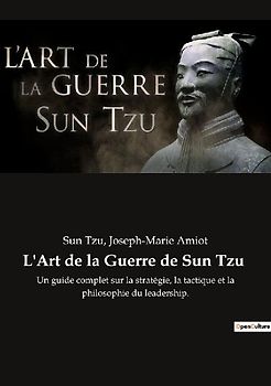 L'Art de la Guerre de Sun Tzu