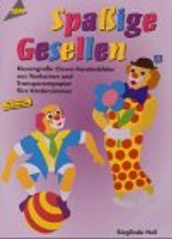 Spassige Gesellen. Riesengrosse Clown-Fensterbilder fürs Kinderzimmer