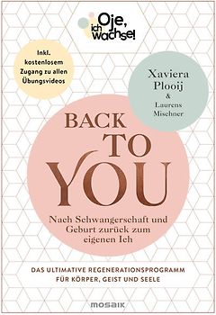 Oje, ich wachse! Back To You