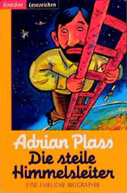 Die steile Himmelsleiter