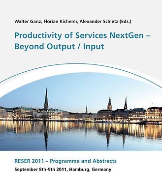 Productivity of Services Next Gen - Beyond Output/Input.