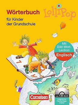 Lollipop Wörterbuch - Ausgabe 2006 / Wörterbuch mit Bild-Wort-Lexikon Englisch und CD-ROM
