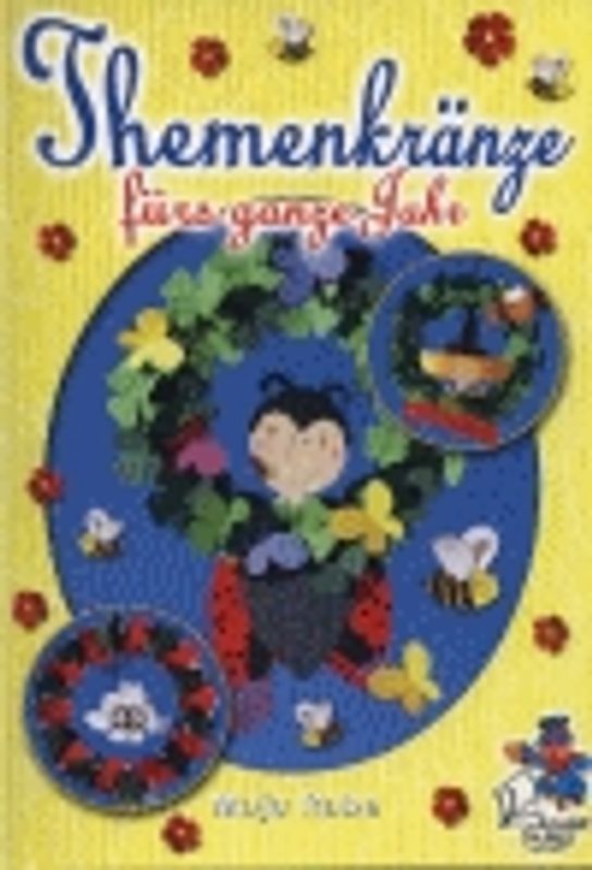 Themenkränze fürs ganze Jahr