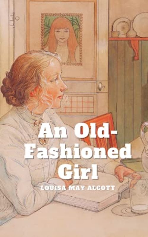 An Old-Fashioned Girl