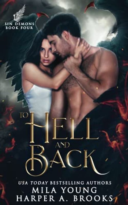 To Hell and Back: A Demon Romance (Sin Demons, Band 4)