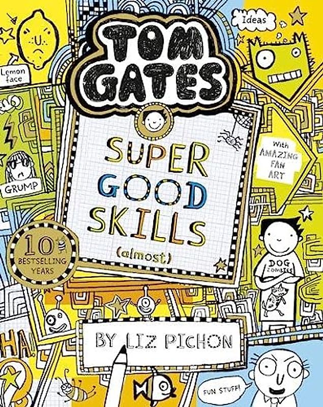 Tom Gates: Super Good Skills (Almost...)