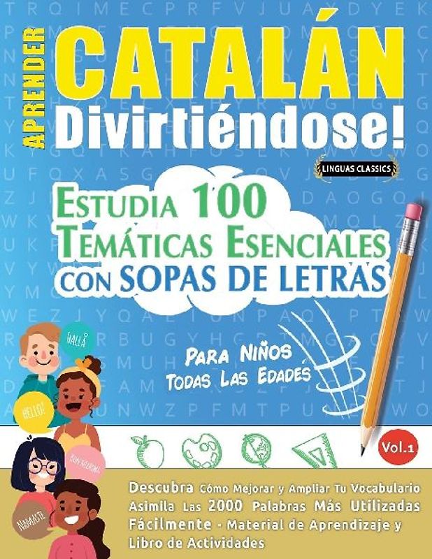 APRENDER CATALÁN DIVIRTIÉNDOSE! - PARA NIÑOS
