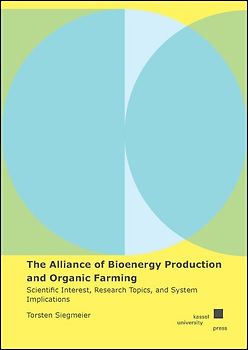 The Alliance of Bioenergy Production and Organic Farming