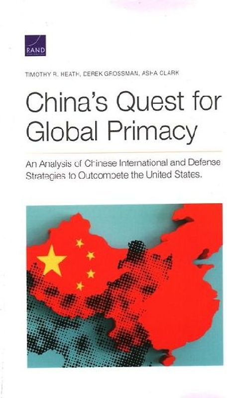 China's Quest for Global Primacy