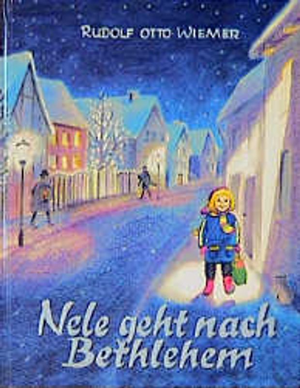 Nele geht nach Bethlehem / Nele geht nach Bethlehem