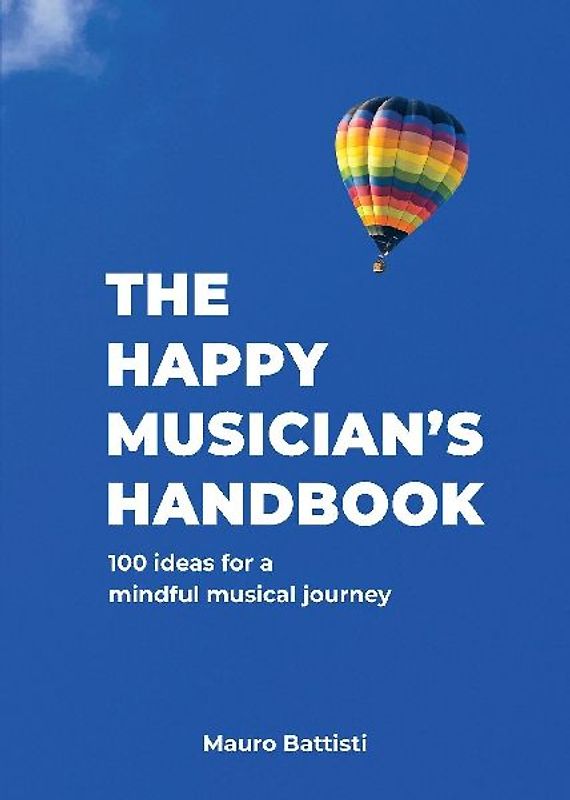 The Happy Musician's Handbook