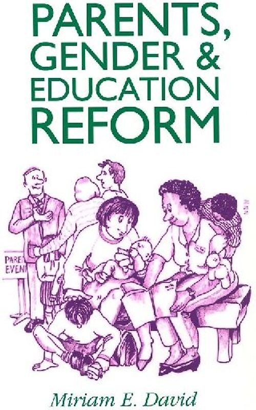 Parents, Gender and Education Reform