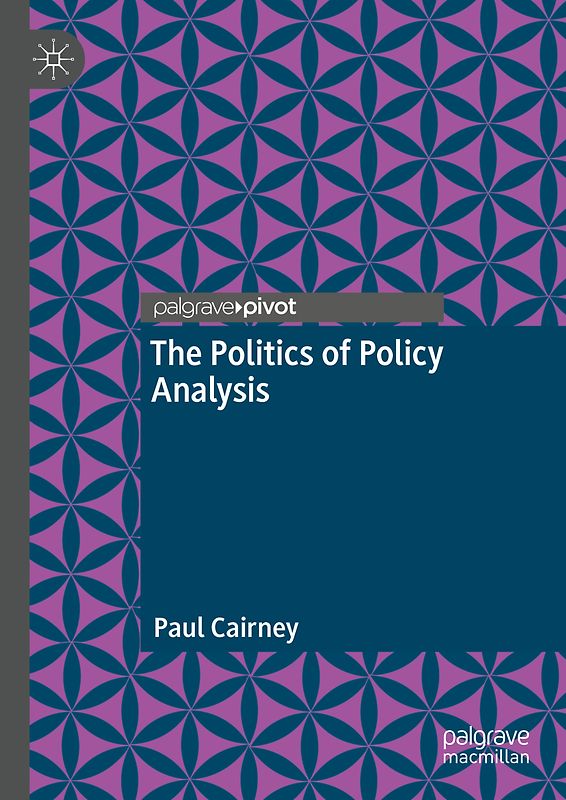 The Politics of Policy Analysis