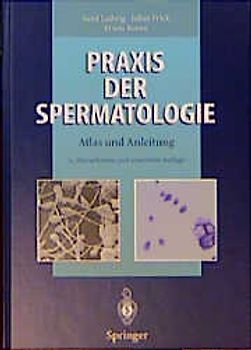 Praxis der Spermatologie