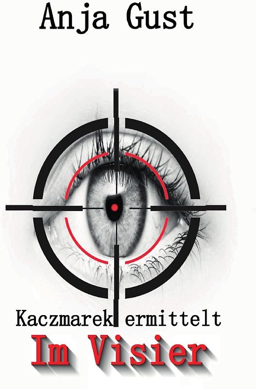 Kaczmarek ermittelt / Im Visier