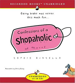 Confessions of a Shopaholic - Sophie Kinsella