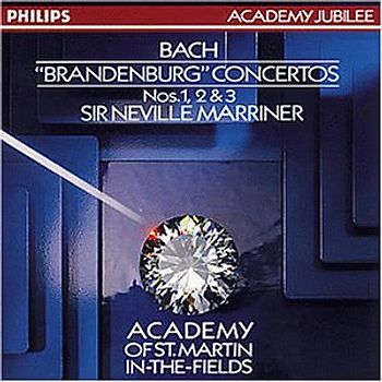 Neville Marriner - Brandenburgische Konzerte 1-3