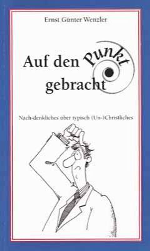 Auf den Punkt gebracht