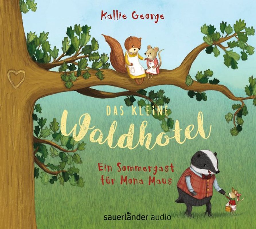 Das kleine Waldhotel – Ein Sommergast für Mona Maus