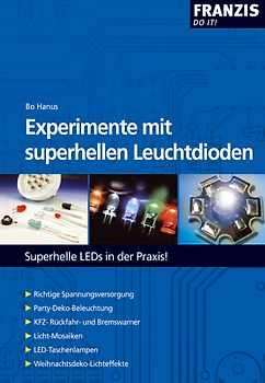 Experimente mit superhellen Leutdioden