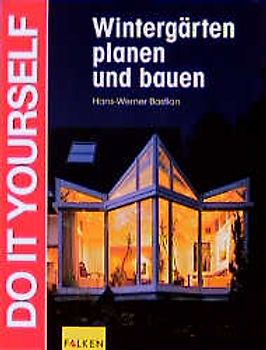 Wintergärten bauen