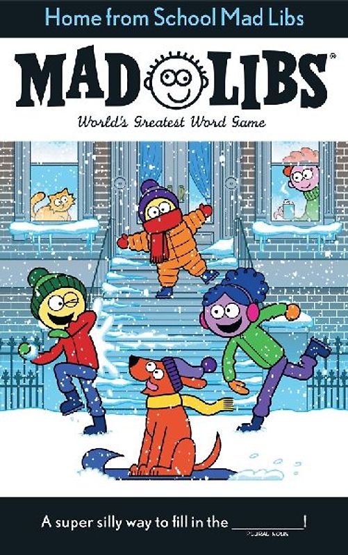 Home from School Mad Libs