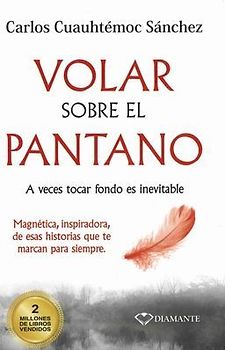 Volar Sobre El Pantano -V2*