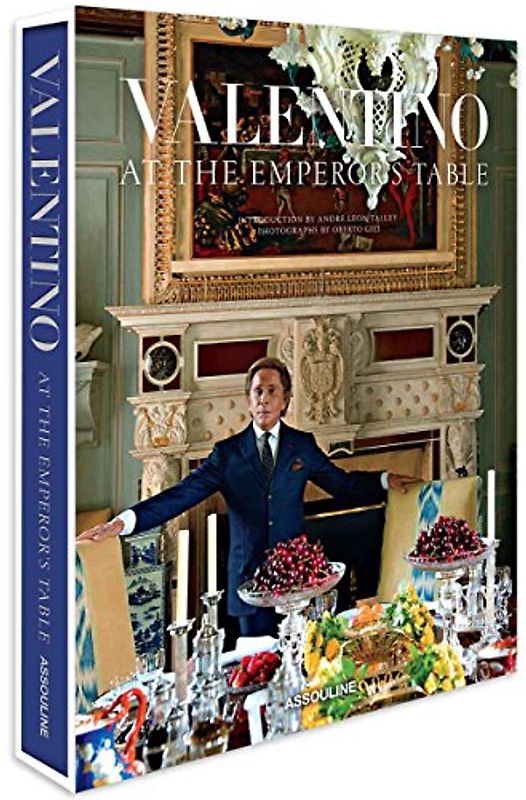 Valentino: At the Emperor's Table - Garavani, Valentino