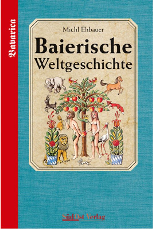 Baierische Weltgeschichte