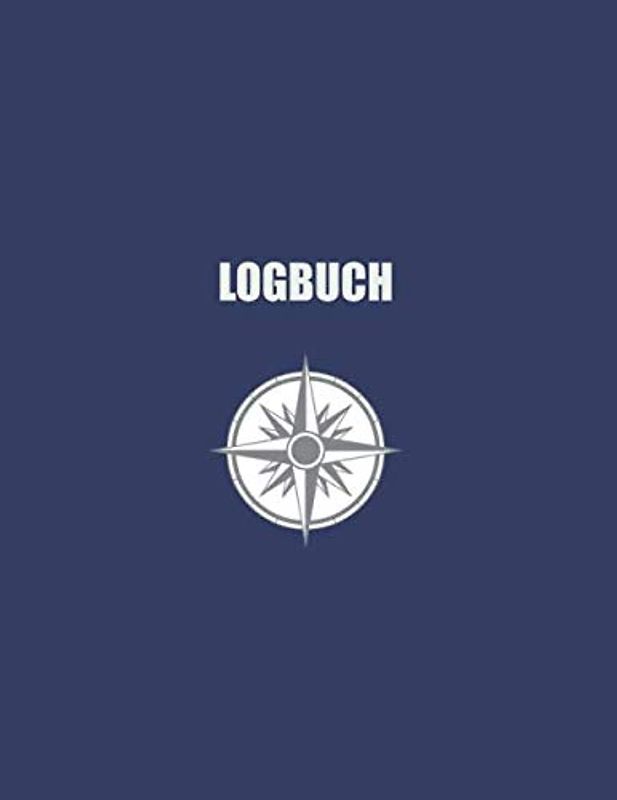 Logbuch: Für Segelyachten und Charter