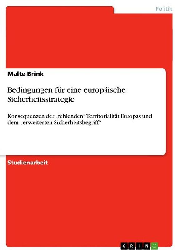 Bedingungen für eine europäische Sicherheitsstrategie